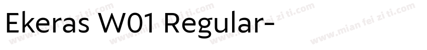 Ekeras W01 Regular字体转换